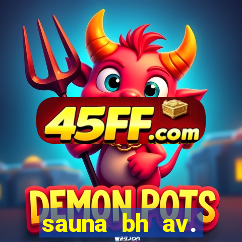 sauna bh av. augusto de lima 444 - centro